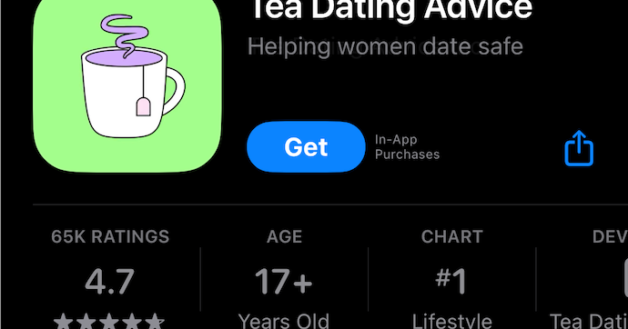 Forget the chatgpt. Tea is the most downloaded app on Apple's App Store.